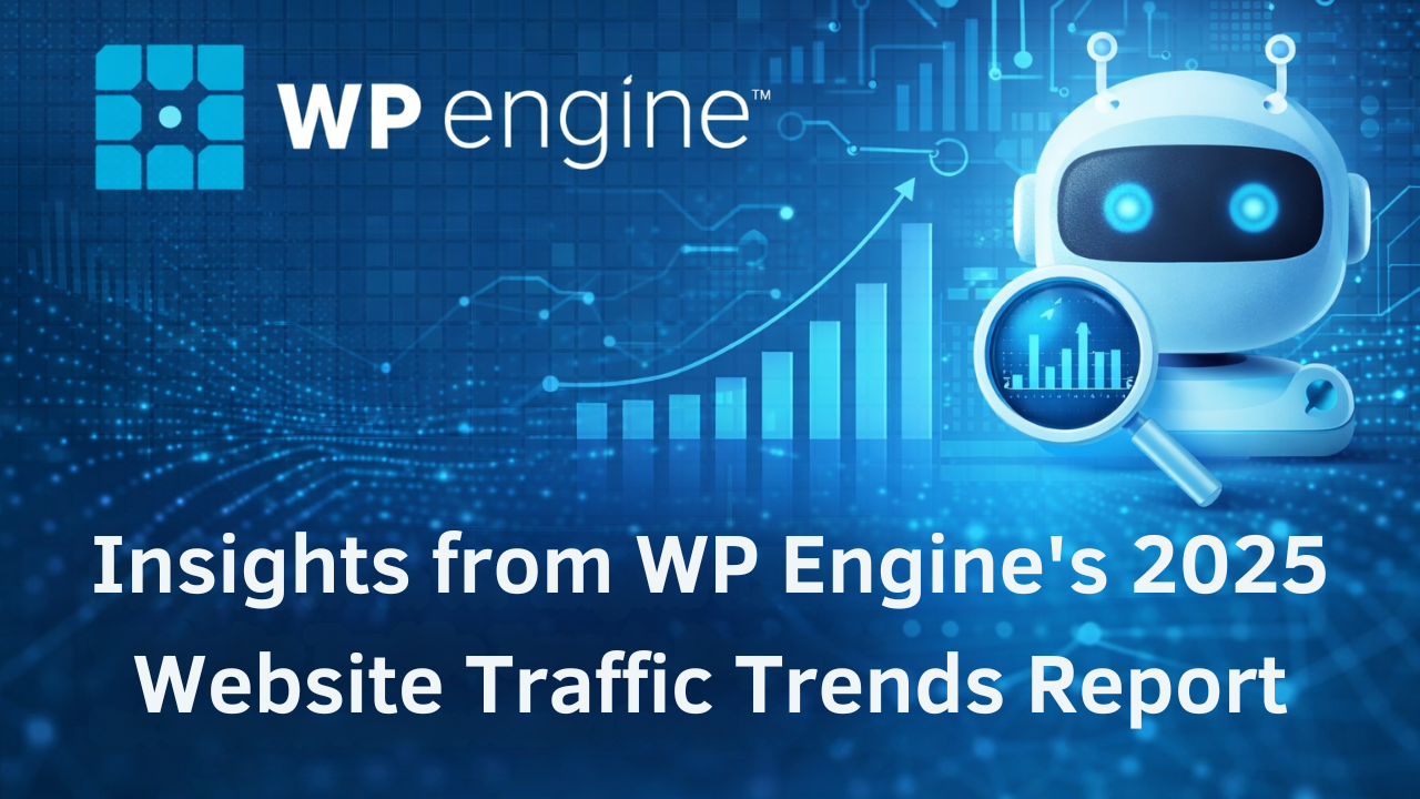 The hosting market is entering a bot-first reality – key takeaways from WP Engine’s 2025 traffic report